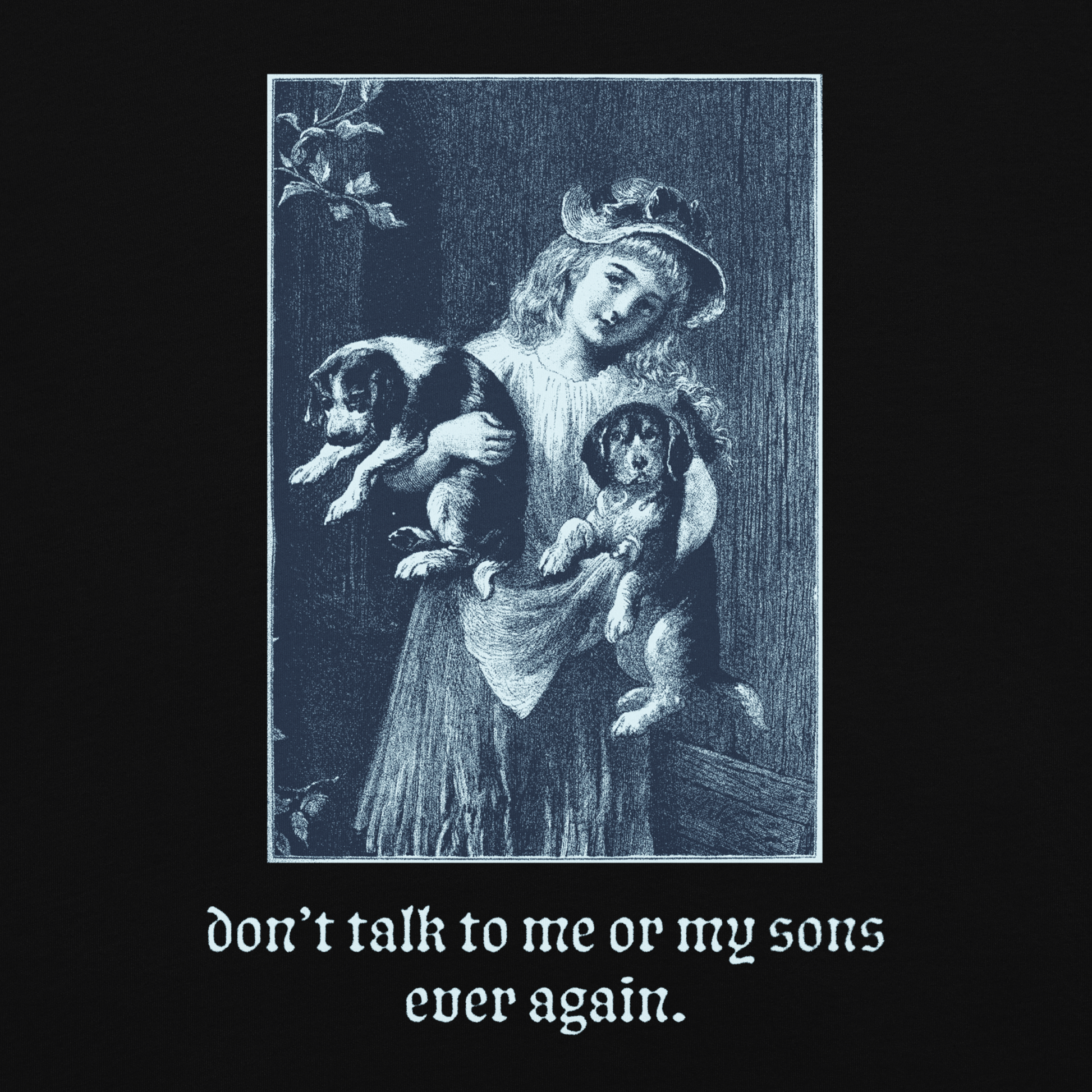 me or my sons